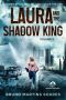 [Laura and the Shadow King 02] • Laura and the Shadow King 2